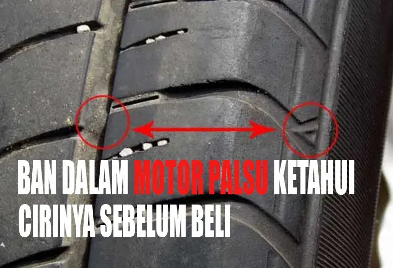 Sebenarnya, ban pada dalam motor rupanya sekarang perlu dicurigai nih Sahabat Bikers. Karena ban dalam motor rupanya memang benar-benar ada yang palsu nih, sob.