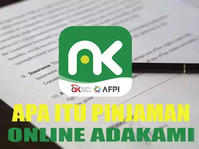 Pinjaman Online Adakami, Pengertian dan Penjelasan