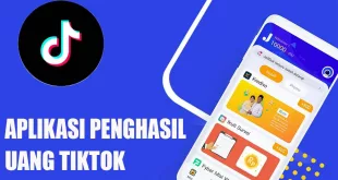 Aplikasi Penghasil Uang Tiktok