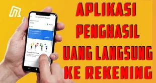 Aplikasi Penghasil Uang Langsung Ke Rekening